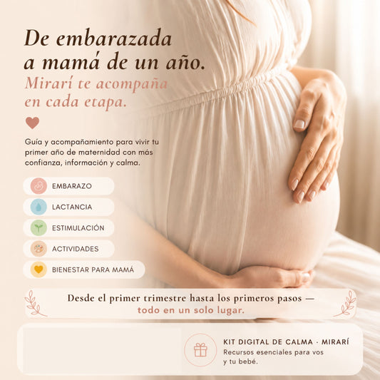 Kit de Calma Mirarí — Todo para el primer año de tu bebé